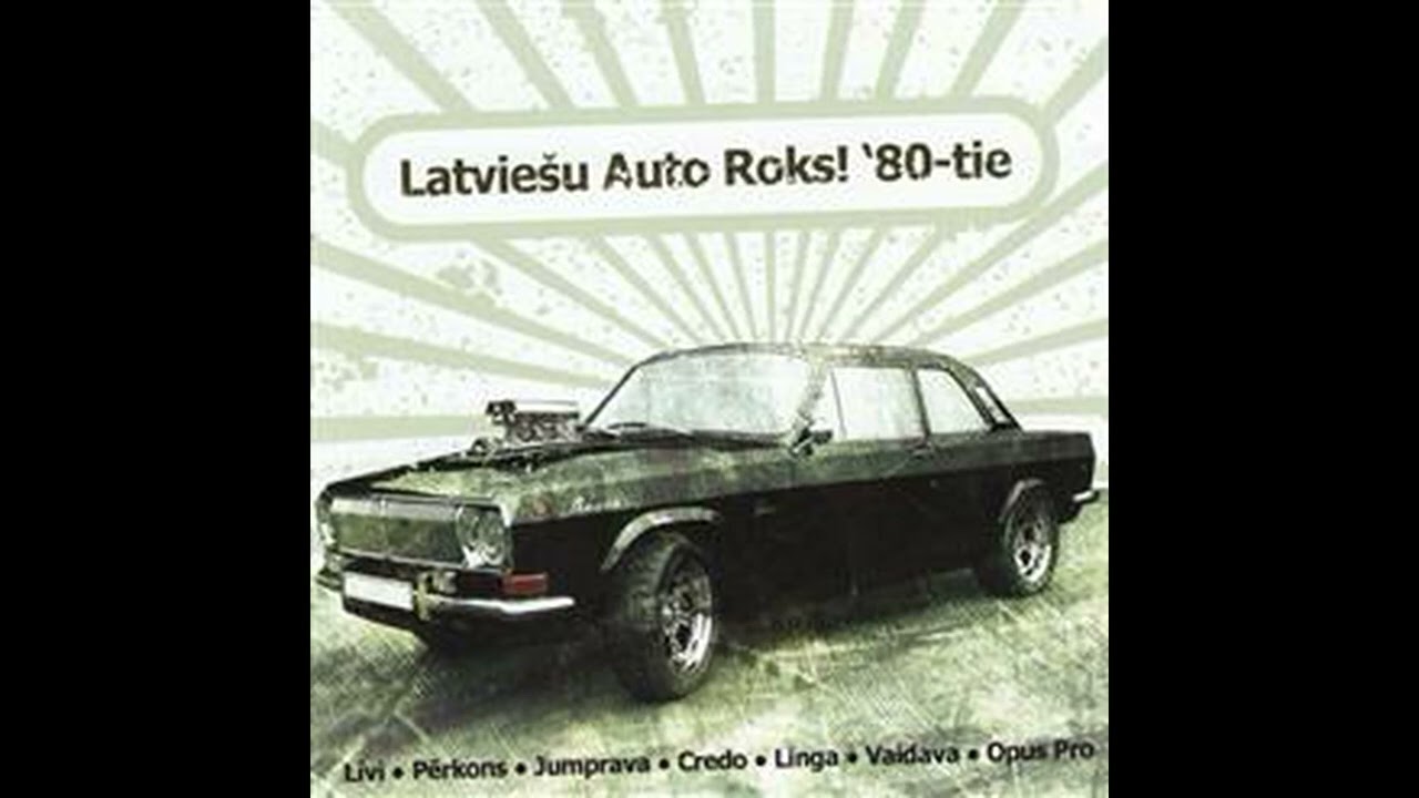 Латвийский рок в машину - 1980-е /Latvie&scaron;u Auto Roks! '80-Tie (2009)