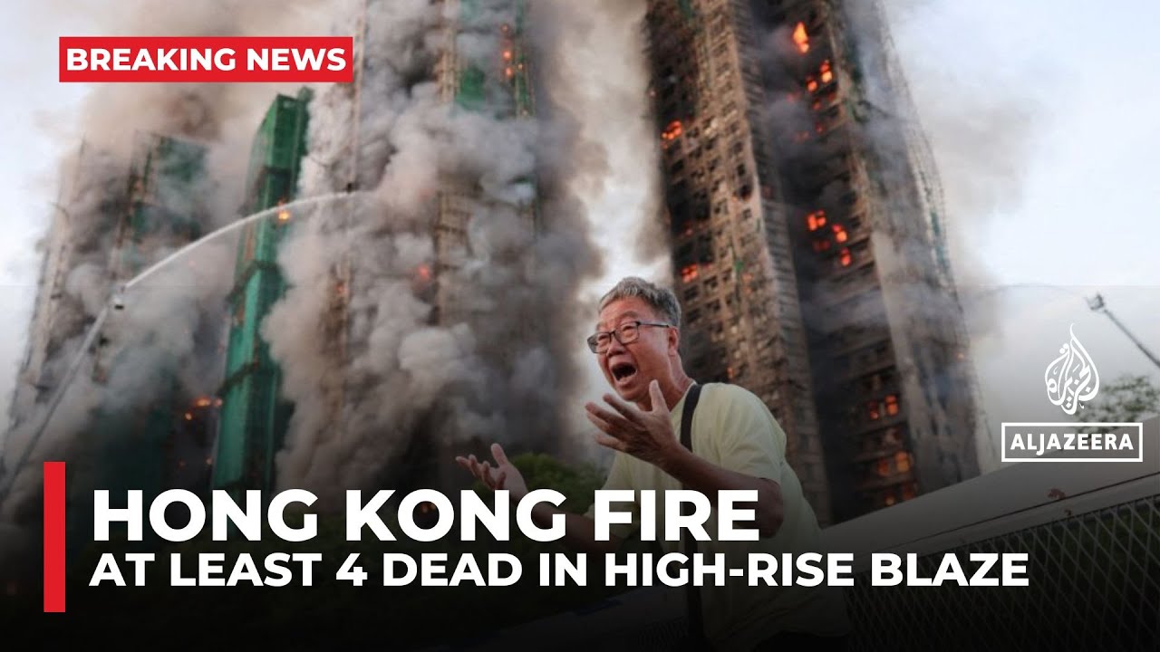 Hong Kong high-rise fire kills at least four as emergency crews battle flames