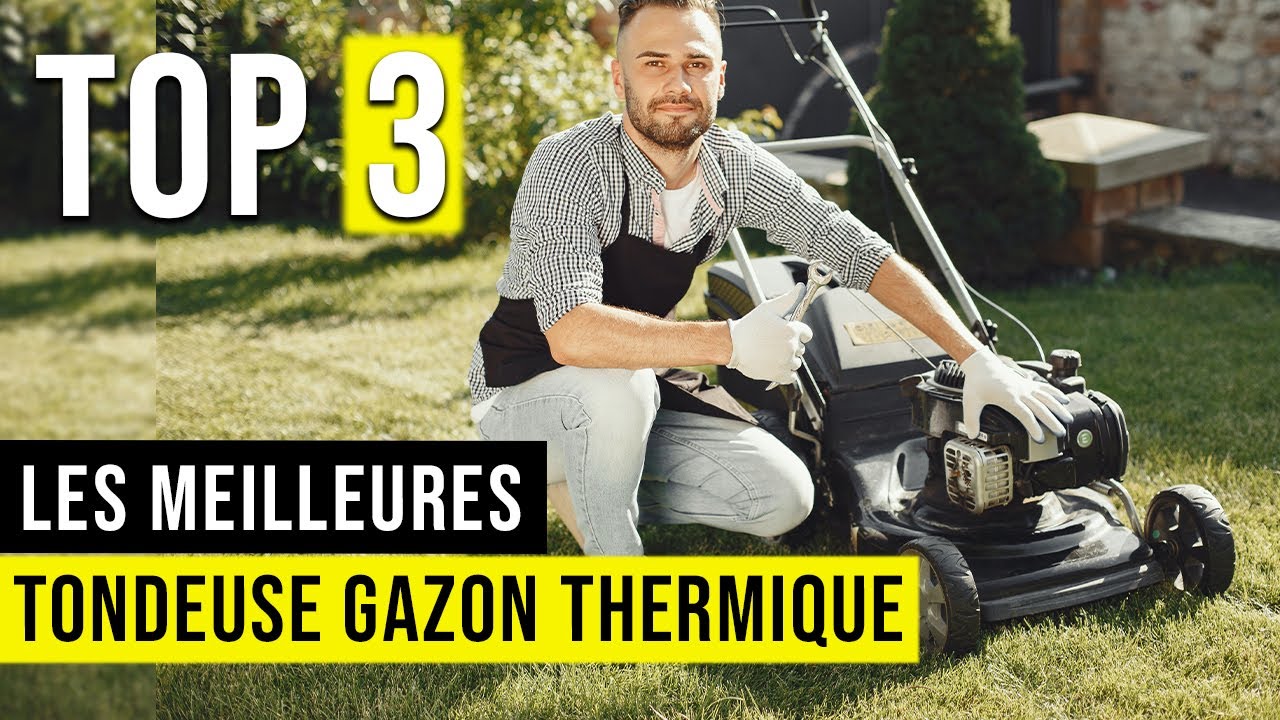 🥇 La Meilleure Tondeuse Thermique | Comparatif | TOP 3