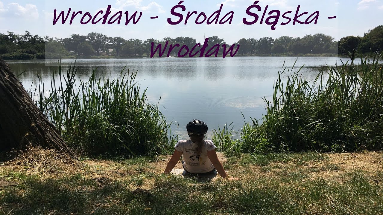 Wrocław - Środa Śląska -  Wrocław