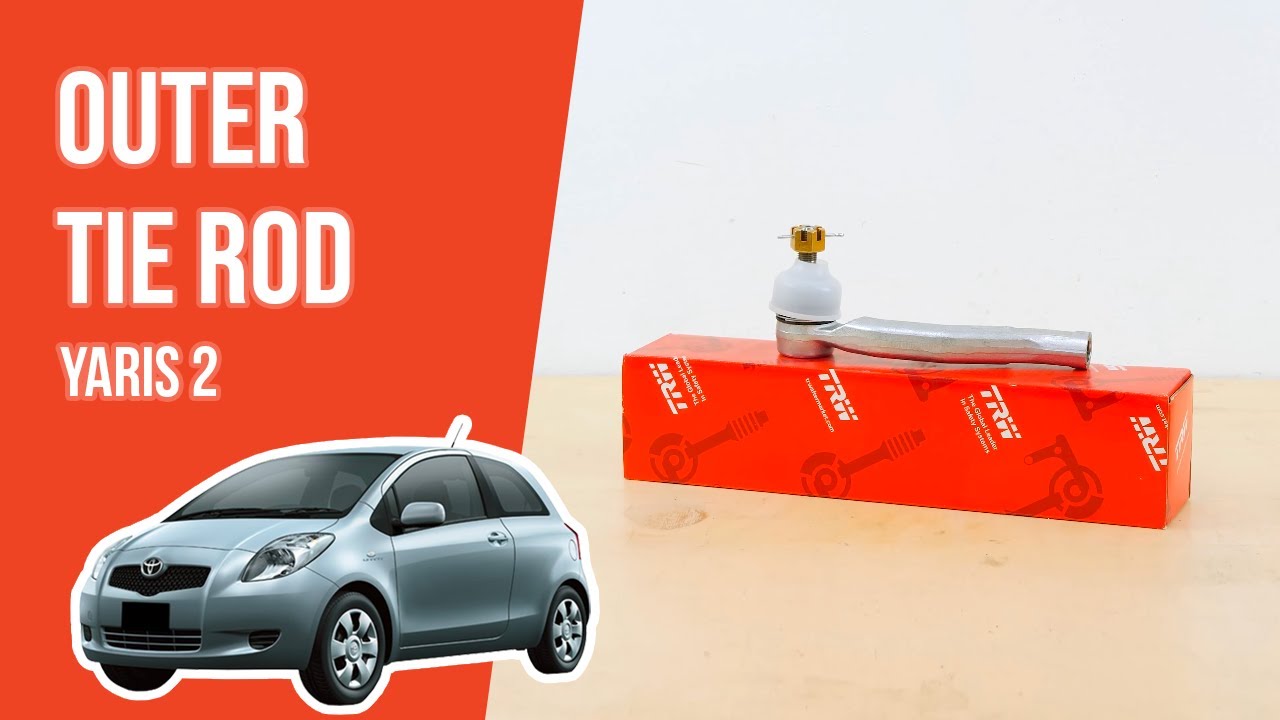 How to replace the outer tie rod Yaris mk2 🚗