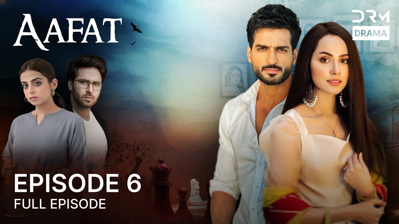 Aafat | Episode 6 | Love Story & Family Conflicts | Best Romantic Series 2026