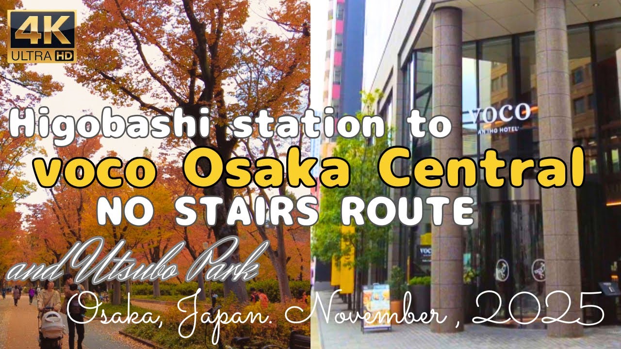[4K Osaka] voco Osaka Central Access: Higobashi Station Barrier-Free Walk.( Osaka, Japan . Nov,2025)