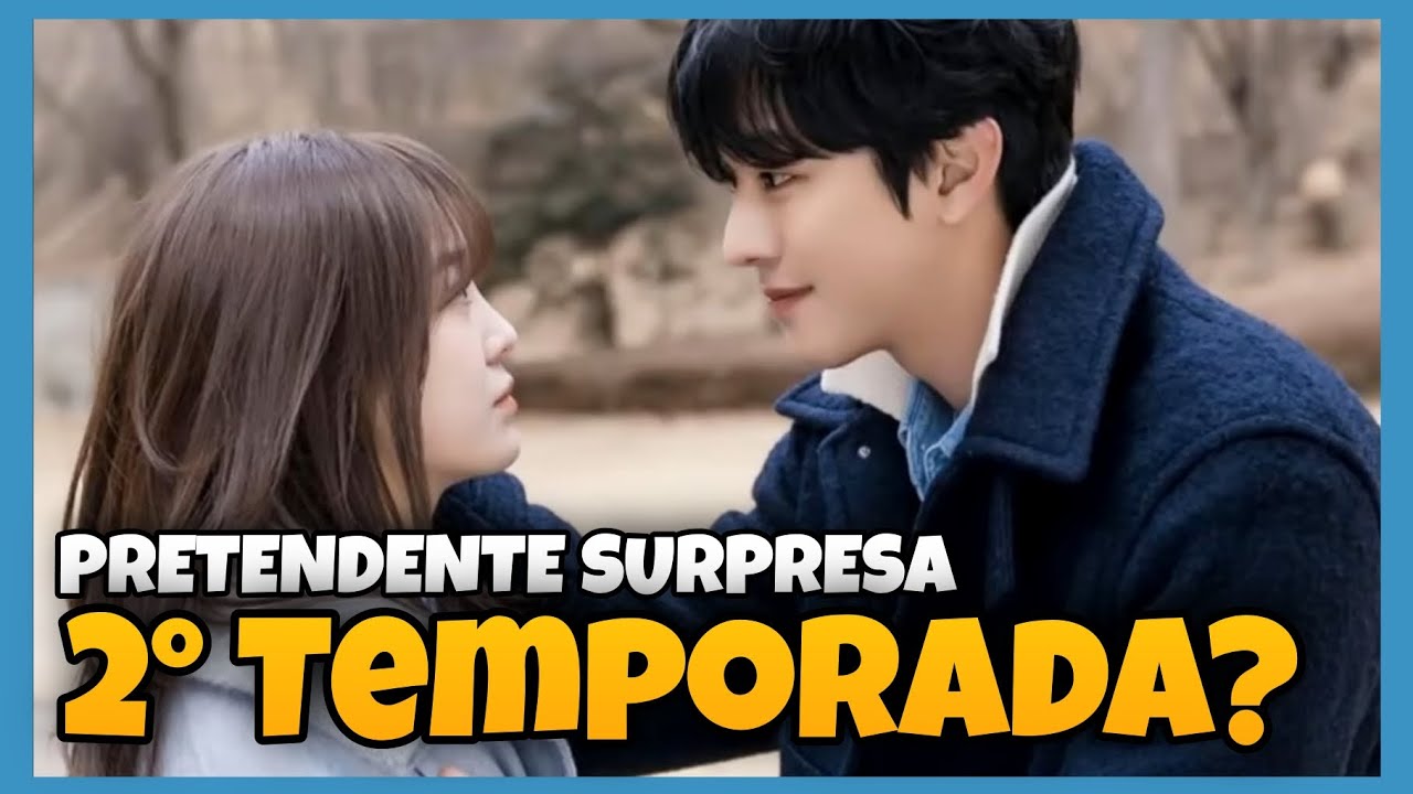 QUANDO VAI LANÇAR A SEGUNDA TEMPORADA DE PRETENDENTE SURPRESA NA NETFLIX?