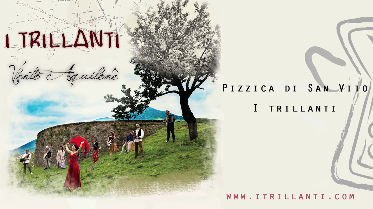 I Trillanti - Pizzica di San Vito -  Album Vèntô Aquilònê