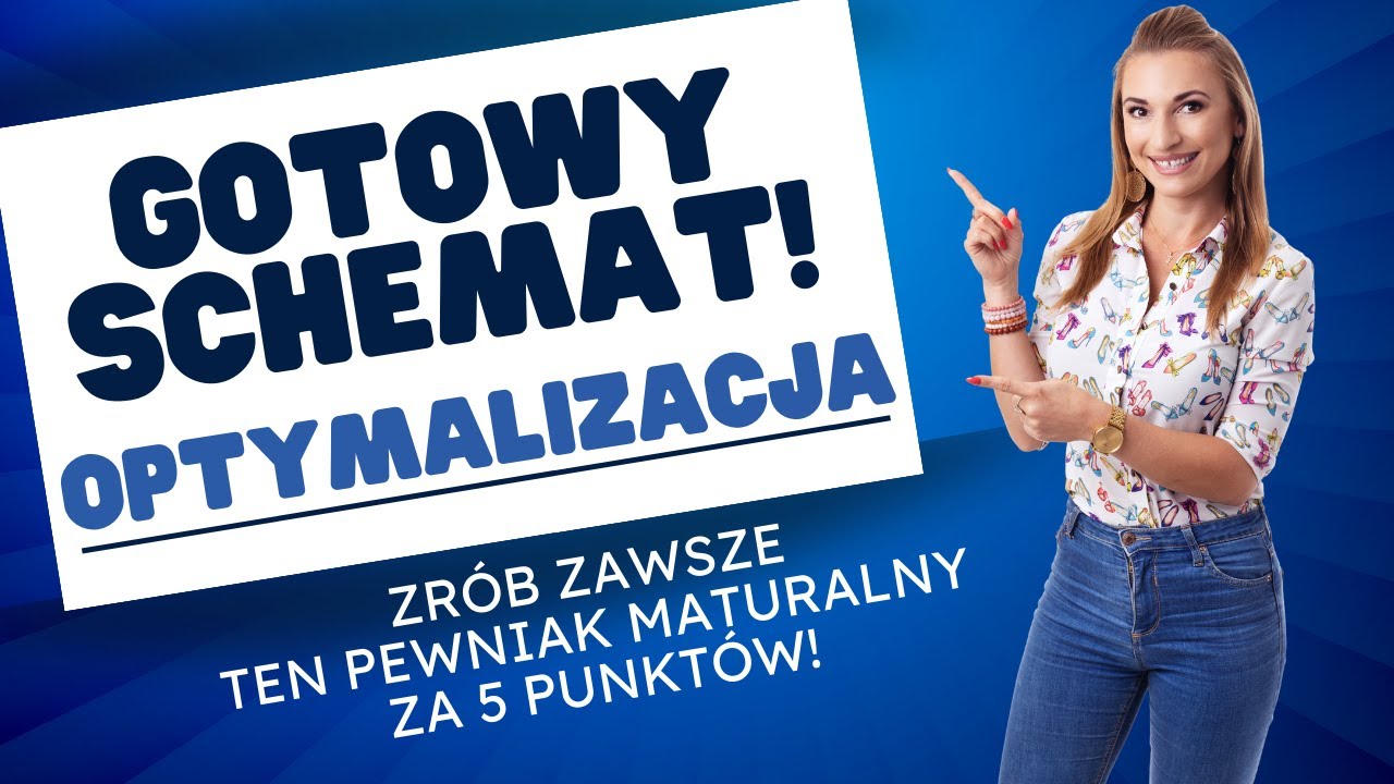 OPTYMALIZACJA na MATURZE! MATEMATYKA 2024! PEWNIAK za 5 punktów🤩
