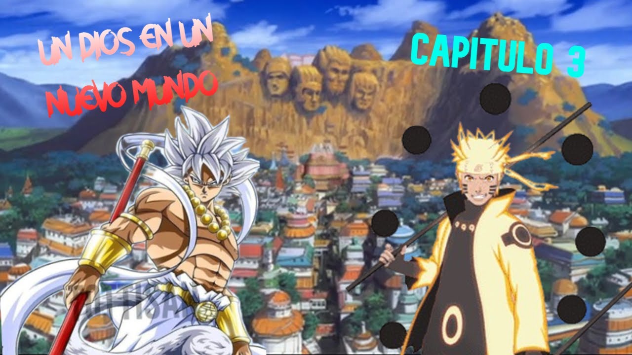 Que hubiera pasado si Goku iba al mundo de Naruto | [CAPITULO 3]