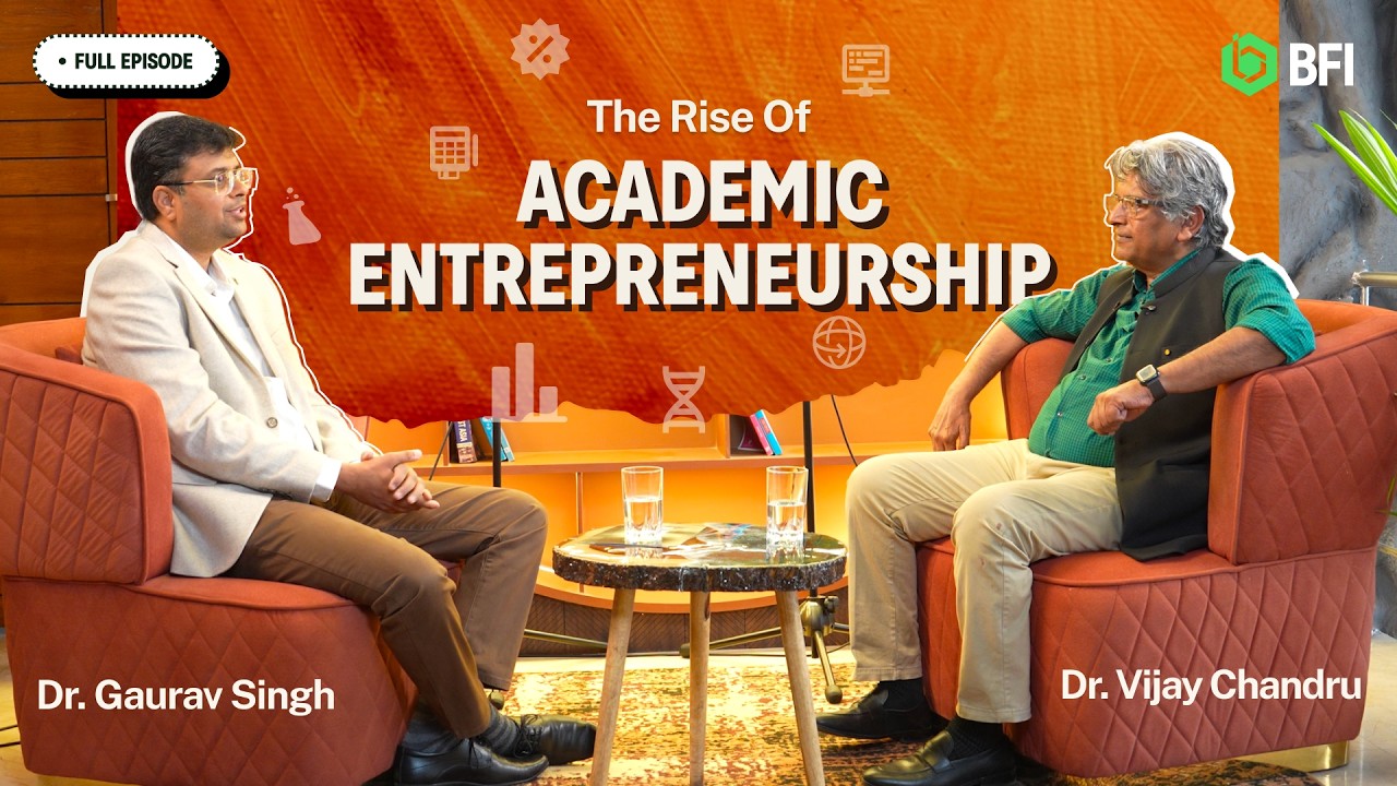 The Rise of Academic Entrepreneurship feat. Dr Vijay Chandru