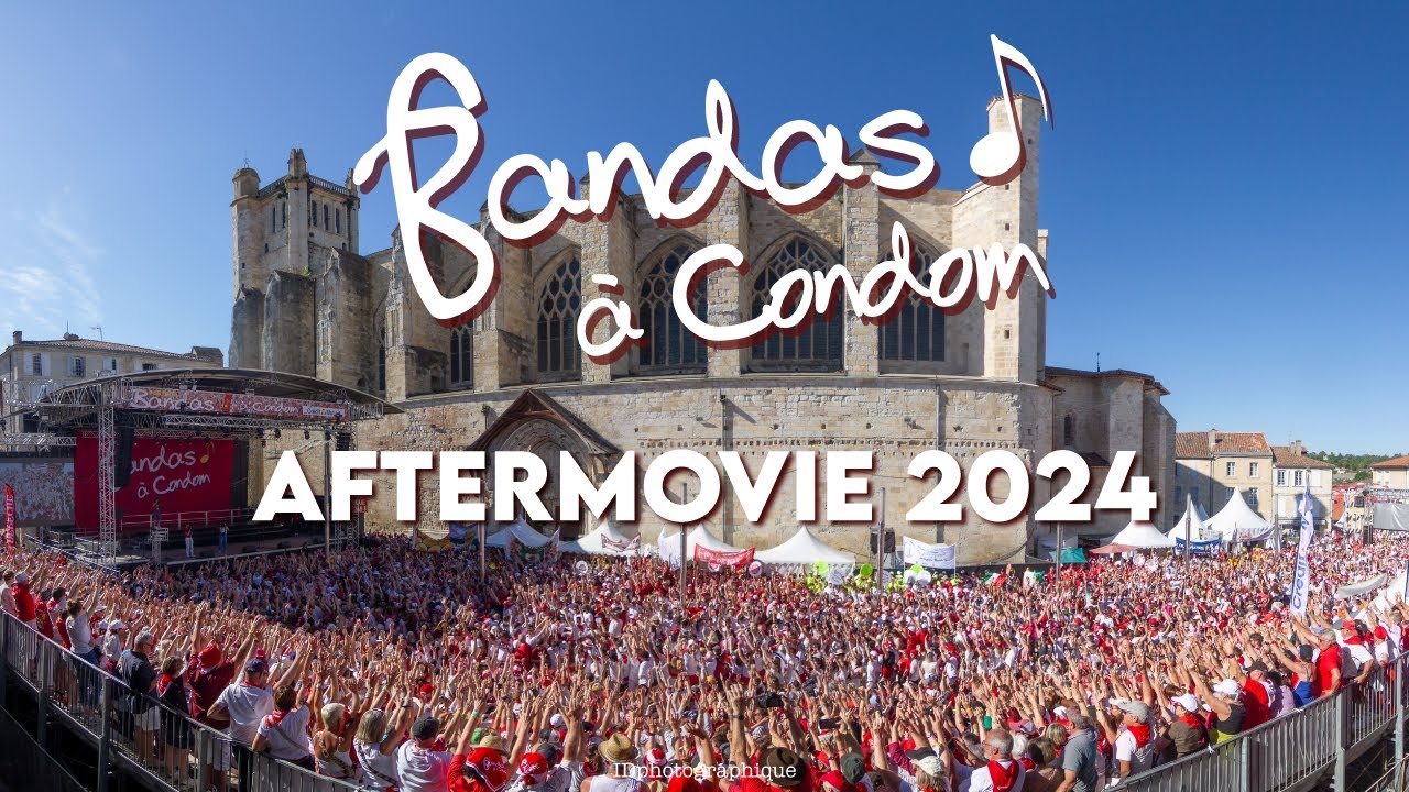 Aftermovie - 51ème Festival de Bandas à Condom