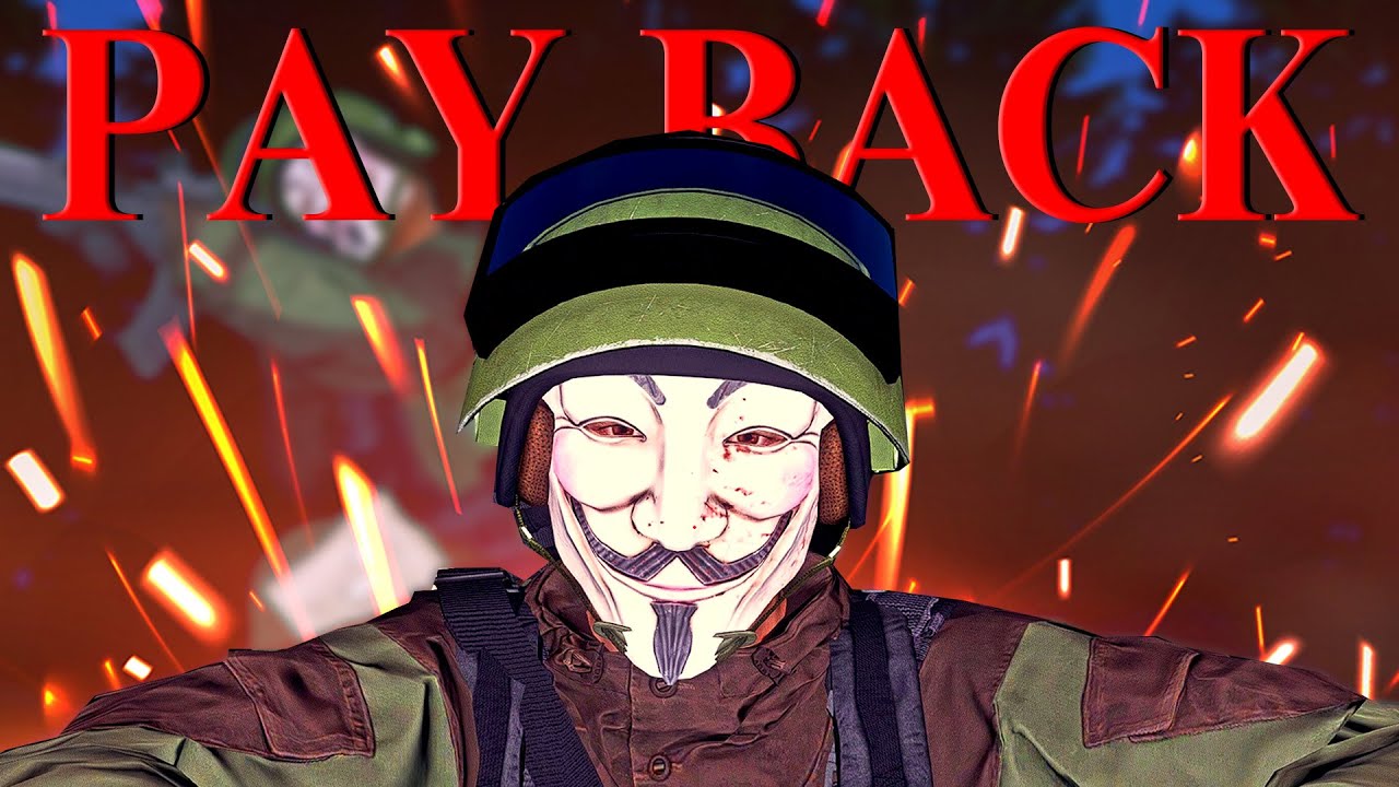 The Ultimate Payback - DayZ