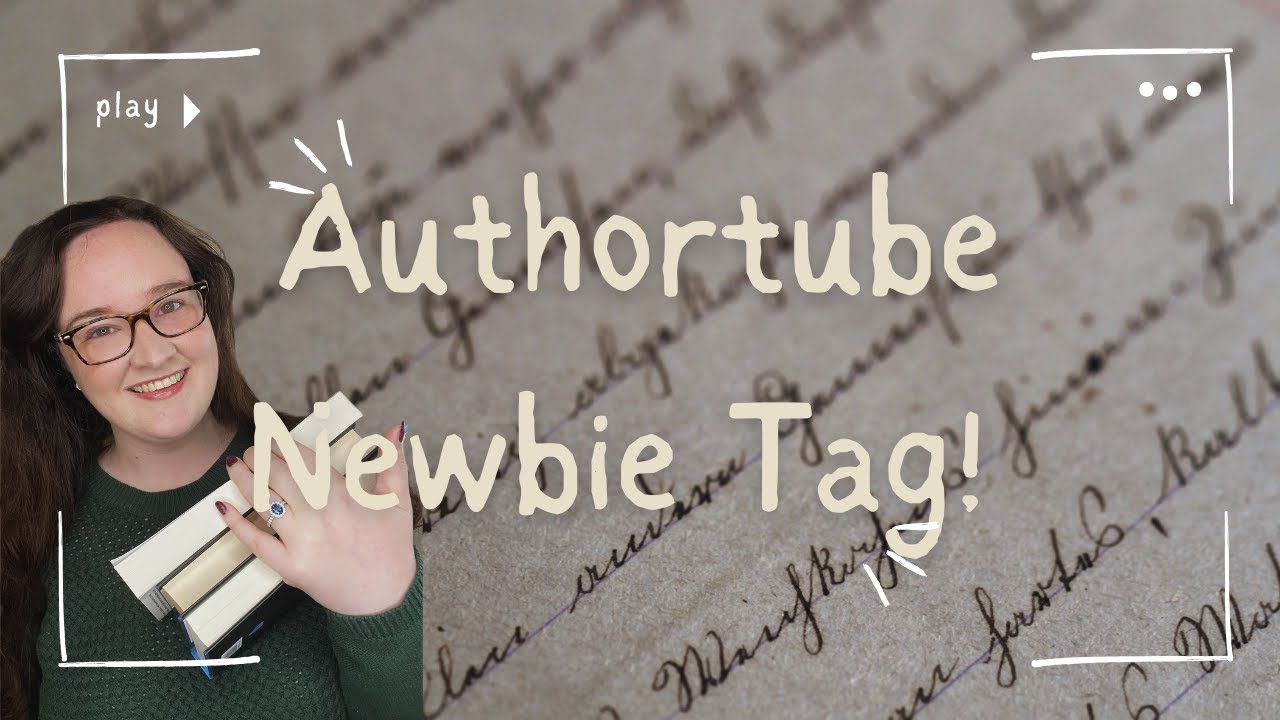 Authortube Newbie Tag I Meet the author!
