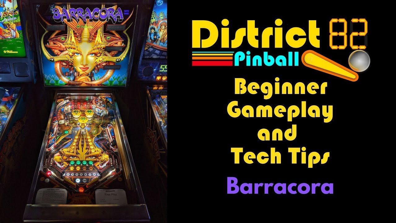 Barracora Pinball Machine - Beginner Gameplay & Tech Tips