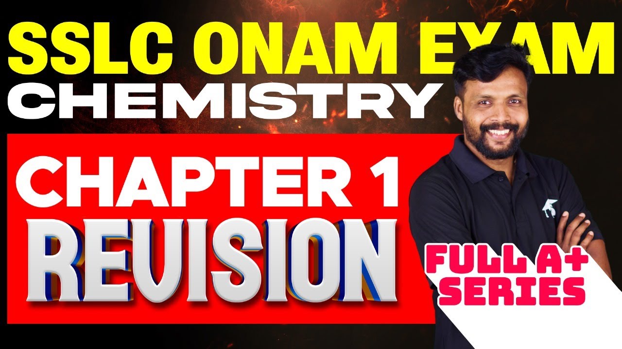 SSLC Onam Exam Chemistry | Chapter 1 Revision | Eduport