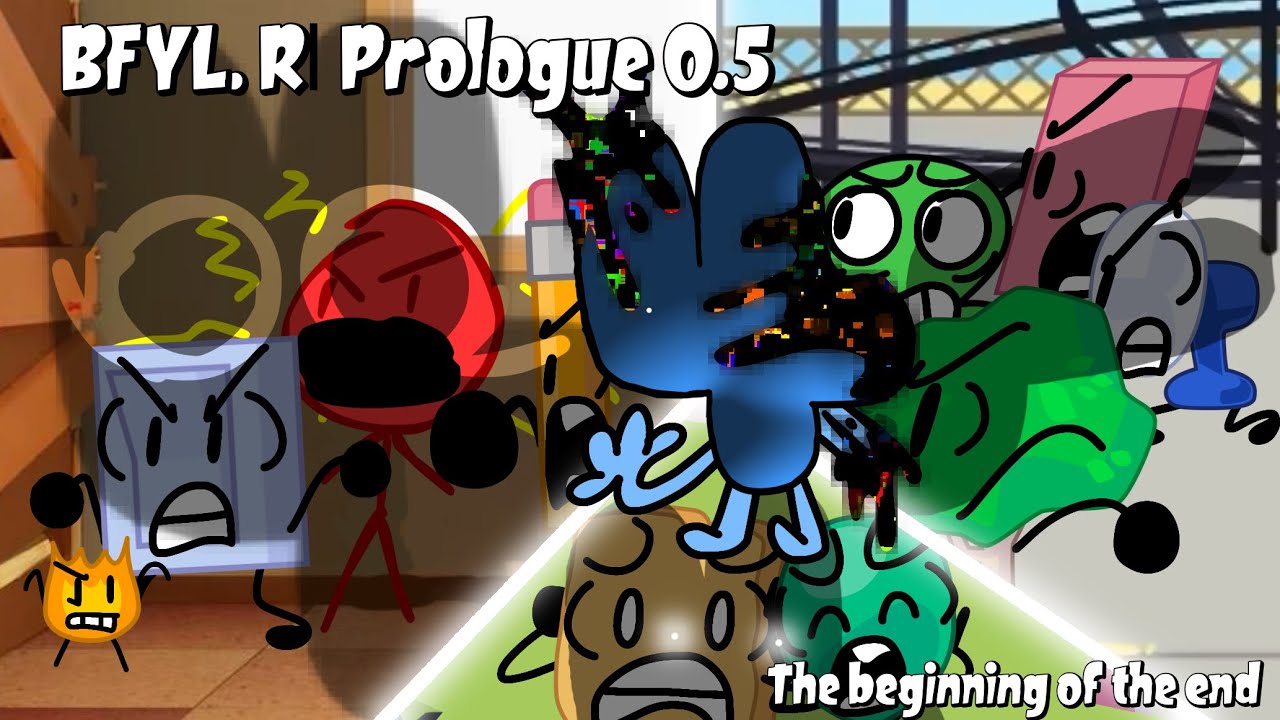 BFYL R.| Prologue 0.5|The beginning of the End| Flashing lights Warning!!!