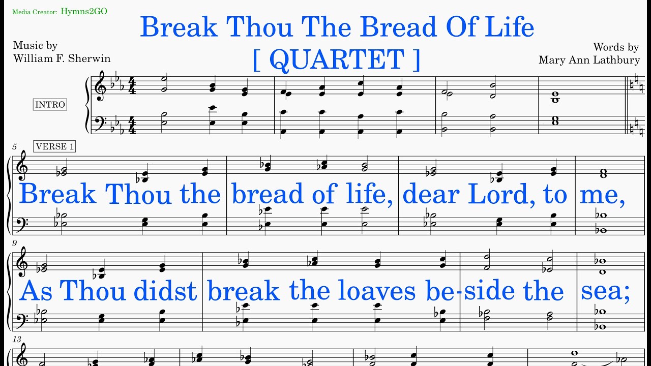 Break Thou The Bread Of Life (Sherwin - Lathbury) [v2] Quartet