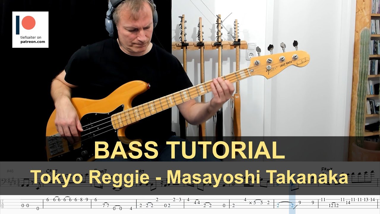 Tokyo Reggie (トーキョーレギー) - Masayoshi Takanaka | Bass Tutorial (Sheet + TABs)