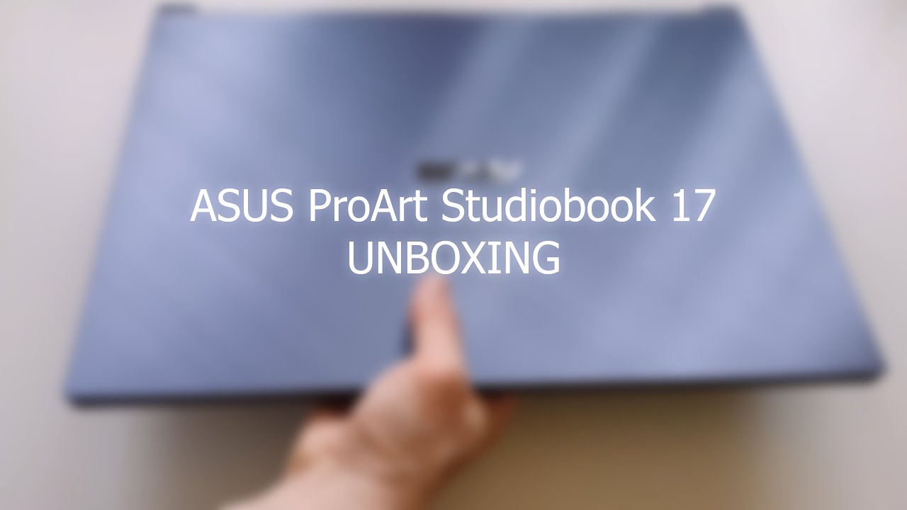 Asus ProArt StudioBook 17 Unboxing (4K)
