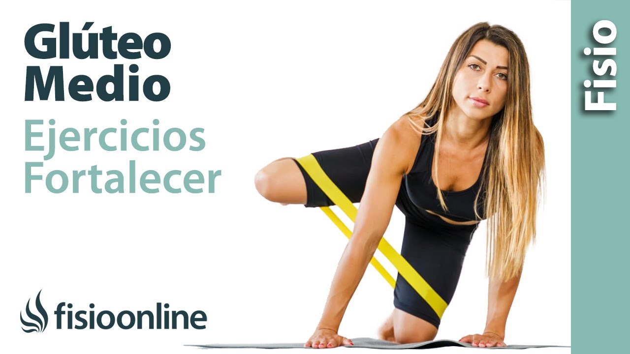 Ejercicios de fortalecimiento para el glúteo medio