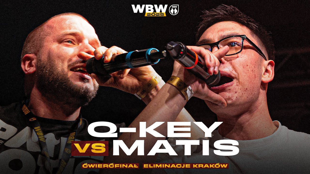 Q-KEY 🆚 MATIS 🎤 WBW 2025 el. Krak&oacute;w (Ćwierćfinał)