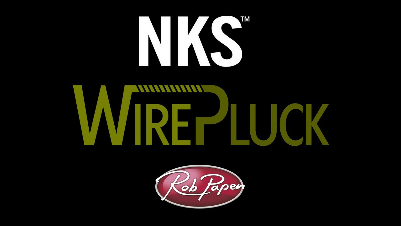 WirePluck NKS