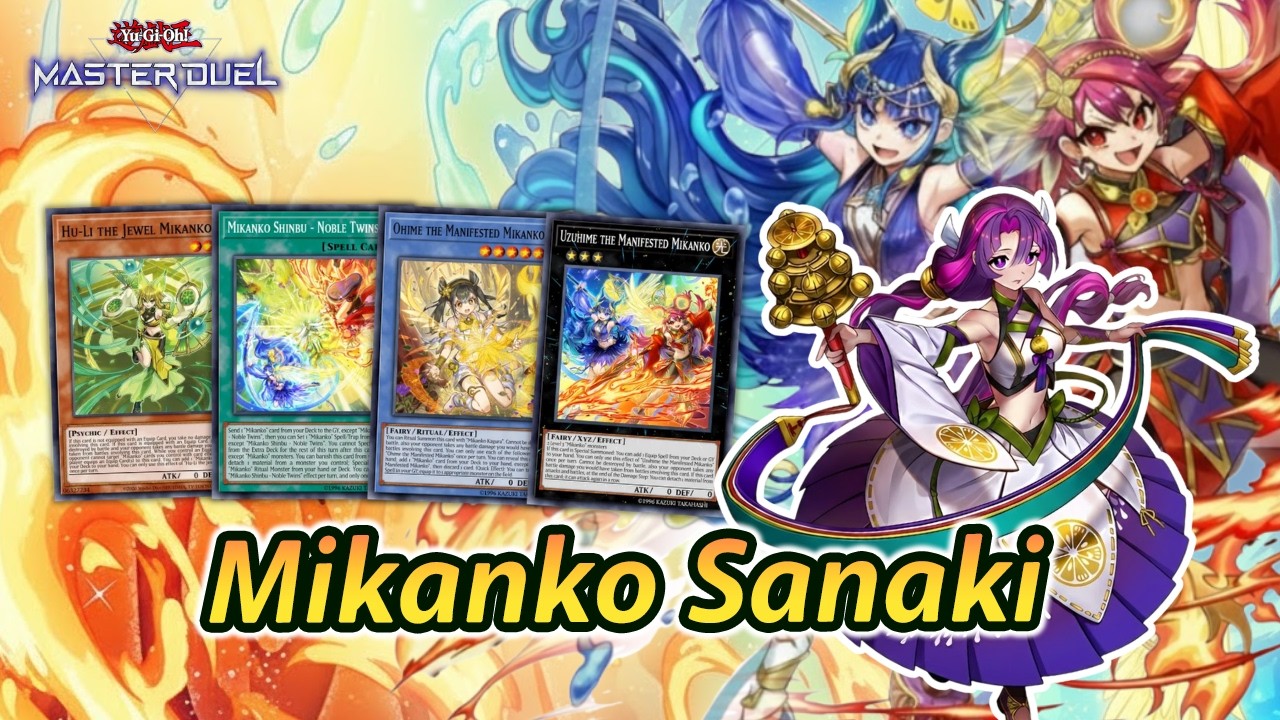 Mikanko Sanaki  Deck 御巫 Master Duel | February Mikanko OTK With 0 ATK & Equip Spell Xyz Support