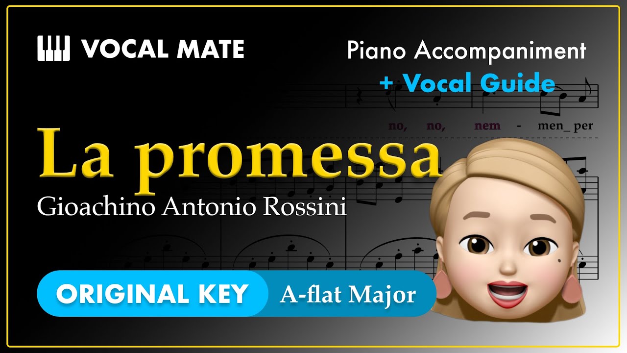 La promessa - Gioachino Antonio Rossini | A-flat Major | Vocal Guide & Piano Accompaniment #soprano