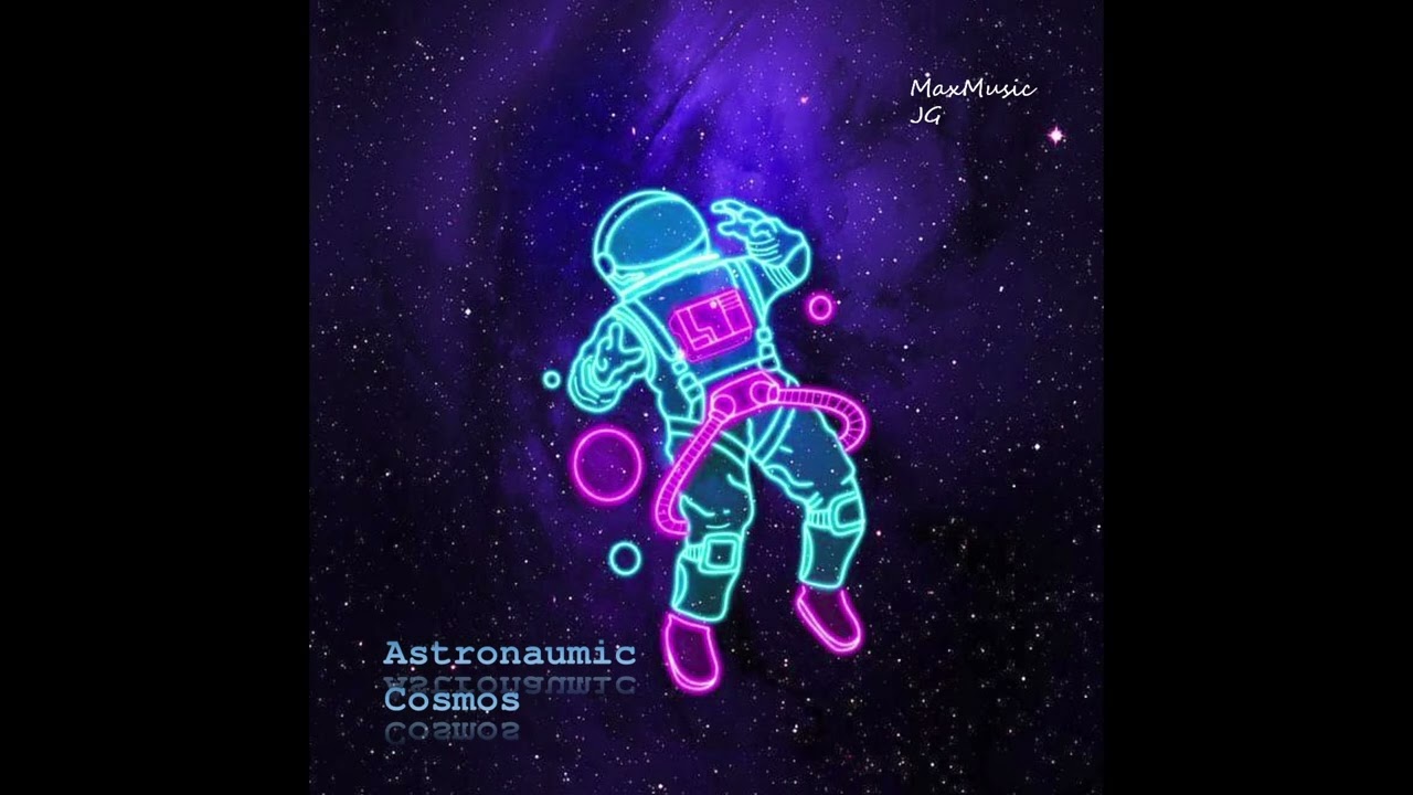 Astronaumic Cosmos ft. JG (Official Audio)