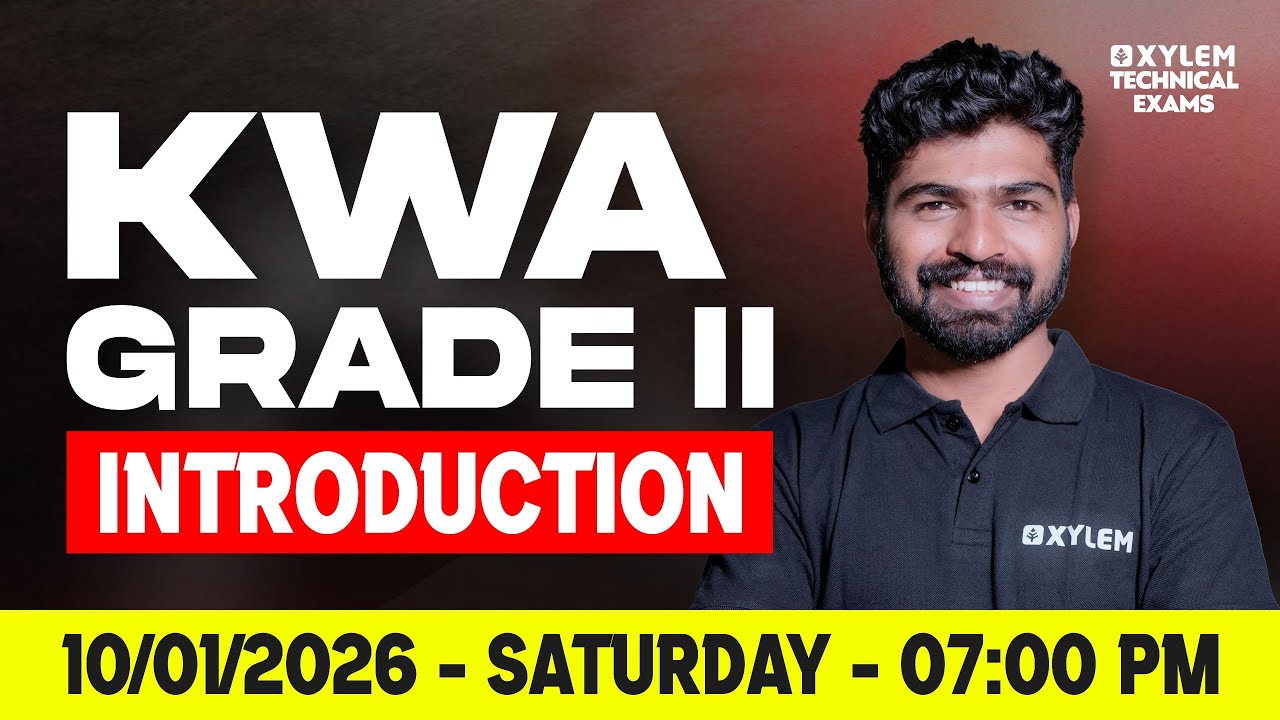 INTRODUCTION | KWA GRADE II | Xylem Technical Exams