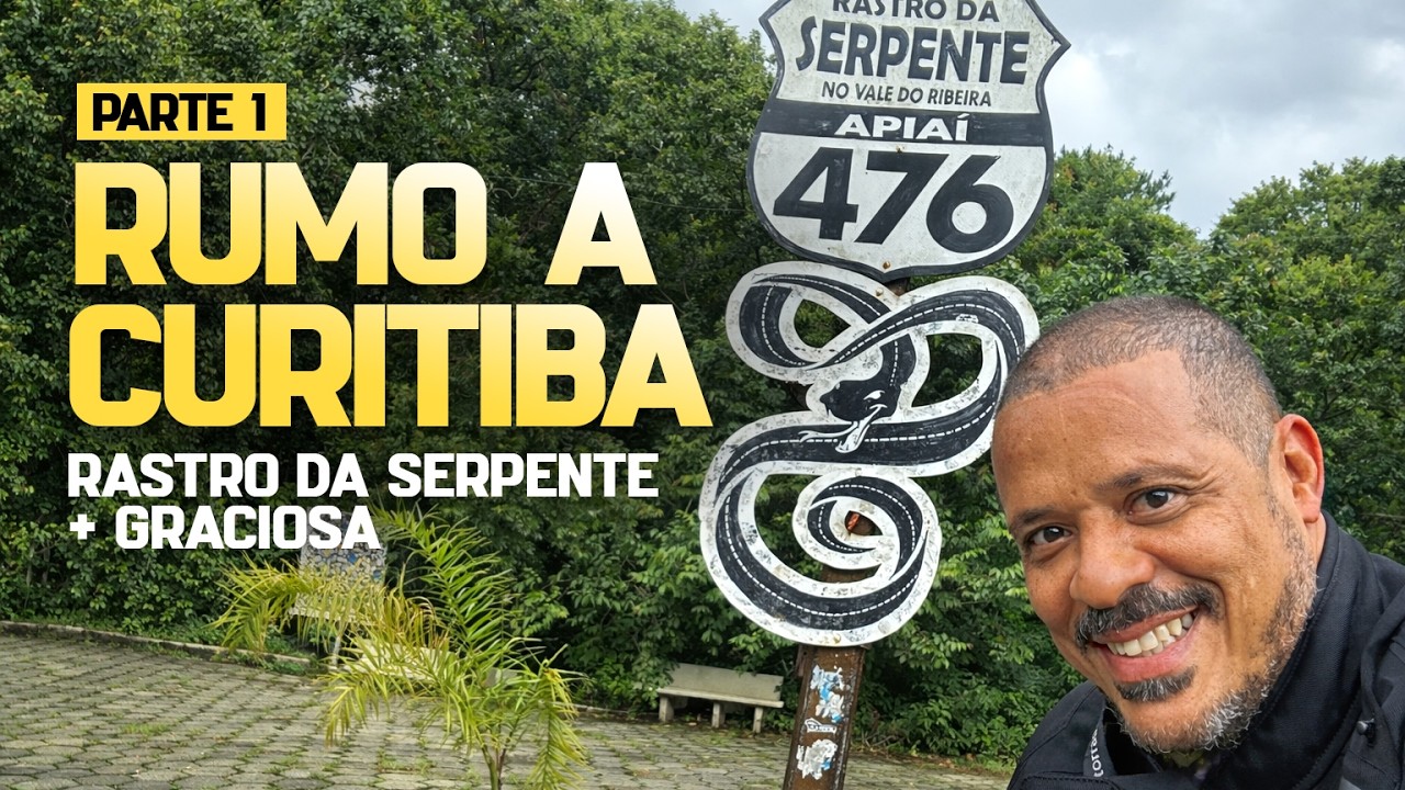DE RIO PRETO A CURITIBA I RASTRO DA SERPENTE + GRACIOSA I PARTE 1