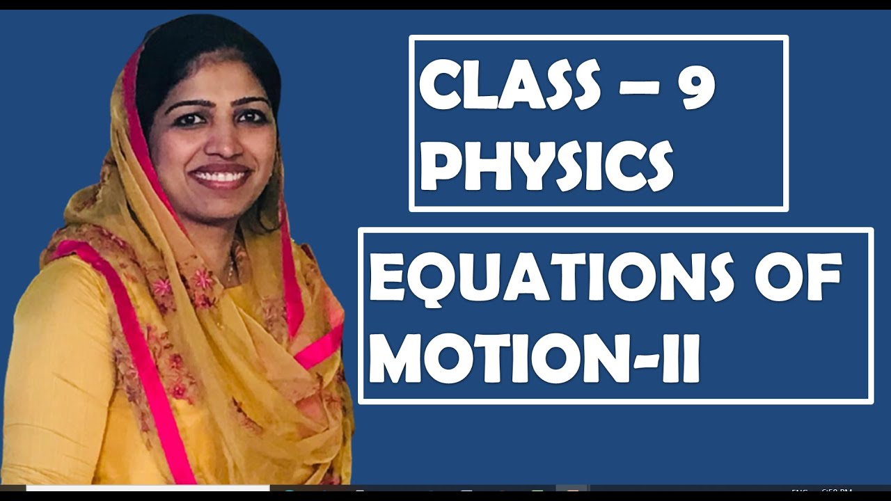 Equations of motion I Graphical Representation I Motion Class 9 I Malayalam