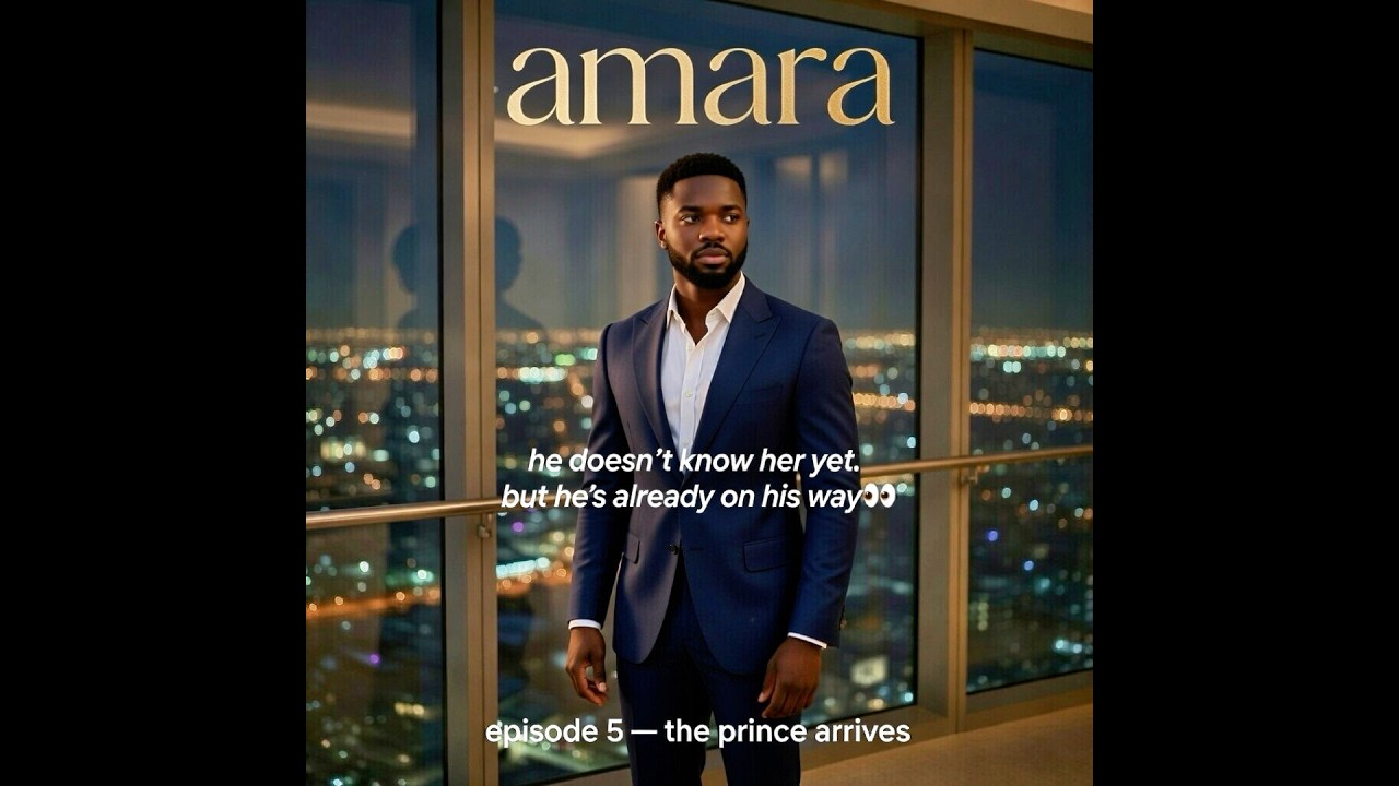 amara | episode 5 : the prince arrives | he doesn’t know her yet… but he’s coming 👀🔥