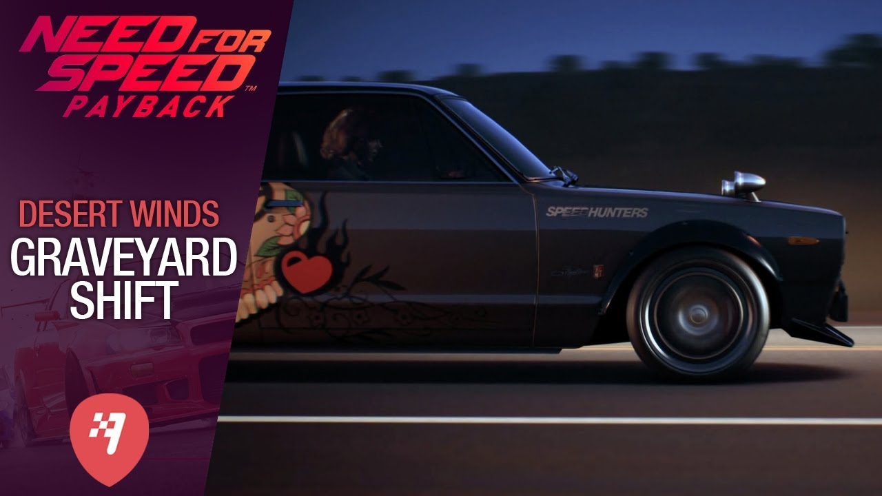 Need for Speed Payback #16 - Desert Winds - Graveyard Shift