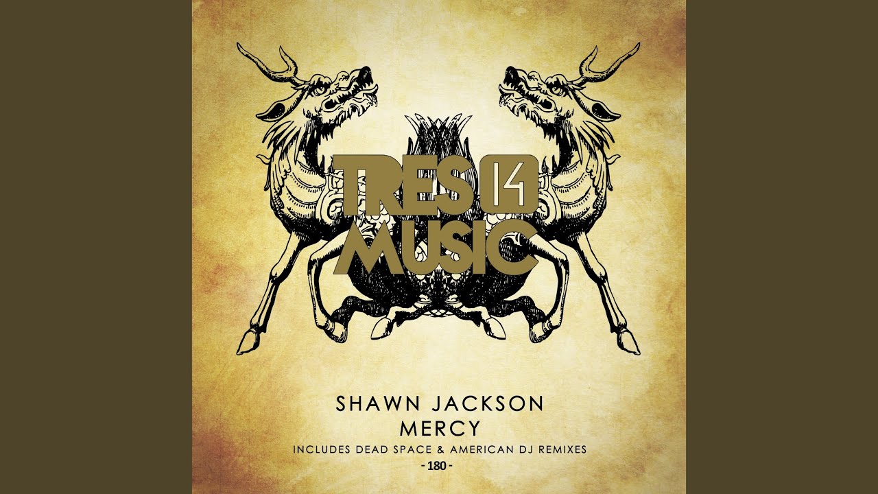 Mercy (Original Mix)