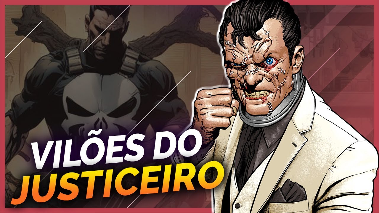 OS 10 MAIORES VILÕES DO JUSTICEIRO