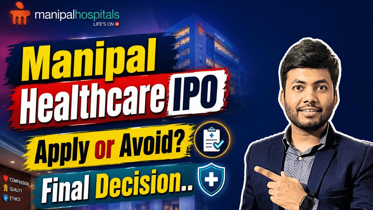 Manipal Health Enterprise IPO Final Decision | Apply or Avoid? | Latest IPO Review