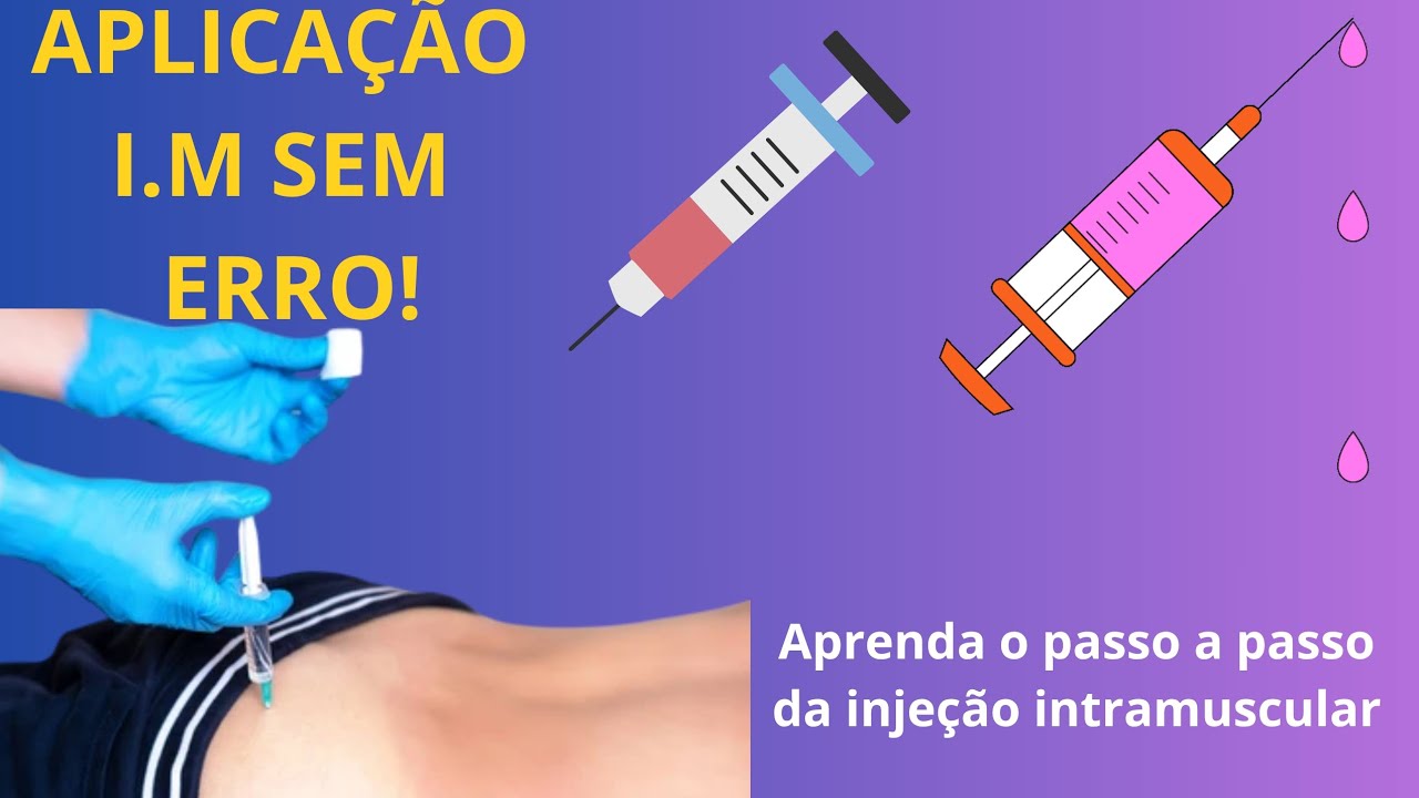 “Como Aplicar Injeção Intramuscular Corretamente”
