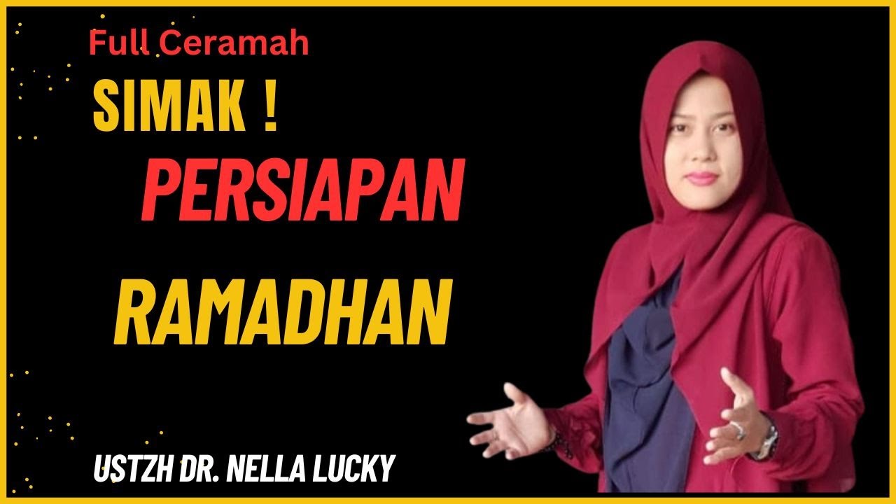 🔴Tonton ini sebelum memasuki Ramadhan bersama Ustadzah Dr. Nella Lucky