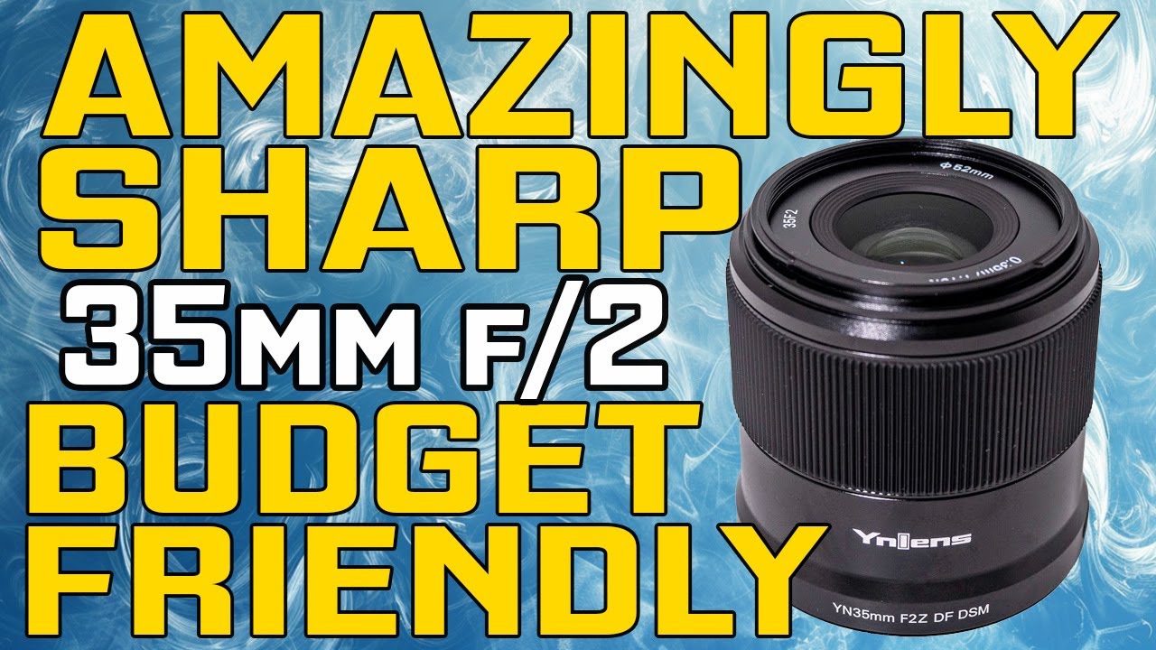 NIKON Z series 35MM F/2 Lens from Yongnuo (YN35mm F2Z DF DSM REVIEW)