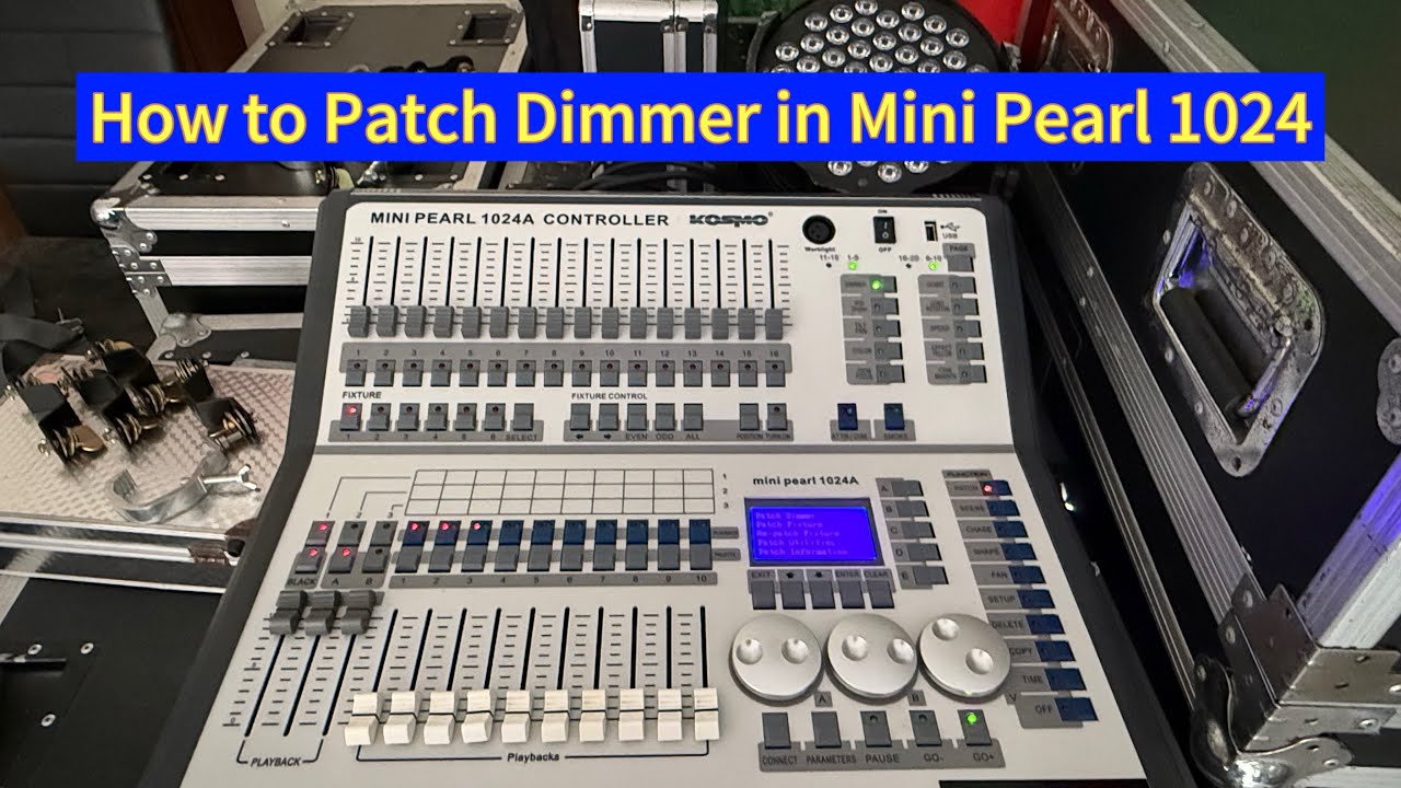 How to Patch Dimmer in Mini Pearl 1024