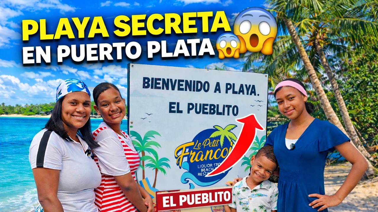 DESCUBRIMOS UNA PLAYA SECRETA EN PUERTO PLATA 😱 EL PUEBLITO.