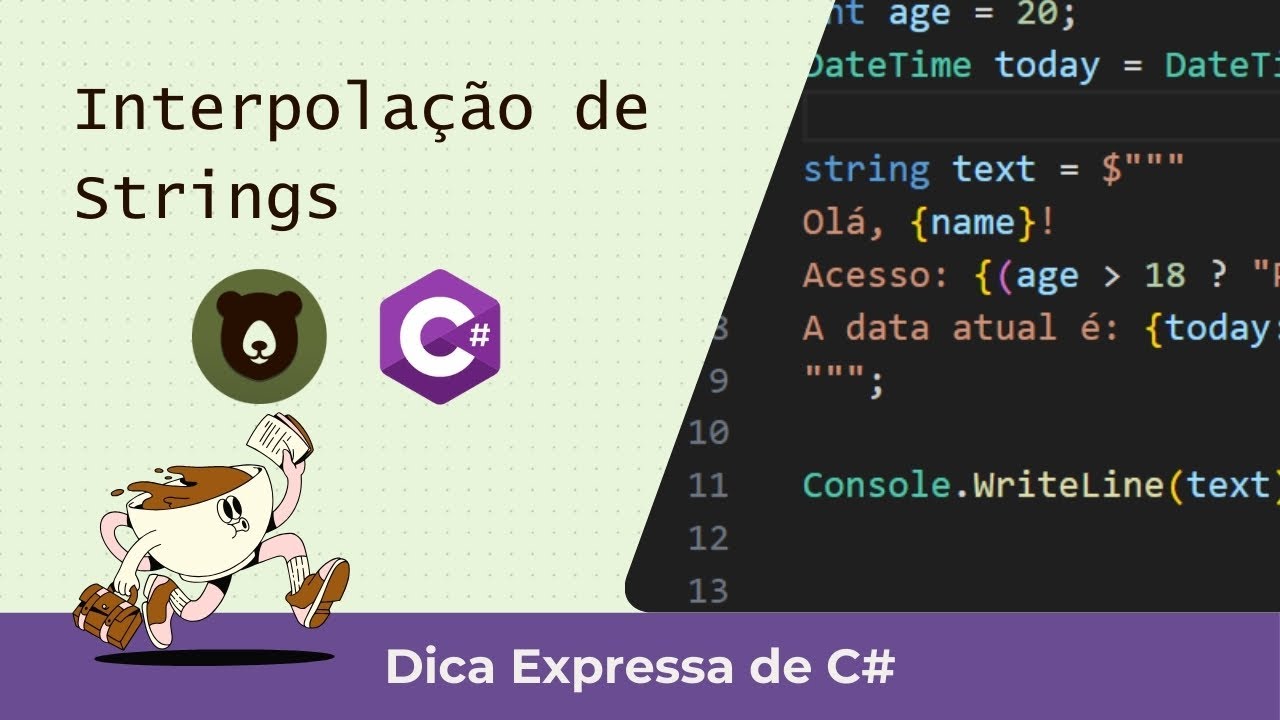 Interpolações de Strings ☕ Dica Expressa de C#