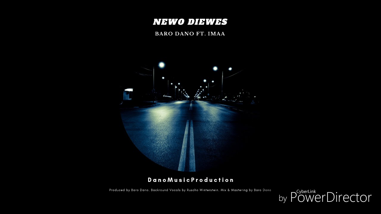 BARO DANO FT. IMAA - NEWO DIEWES