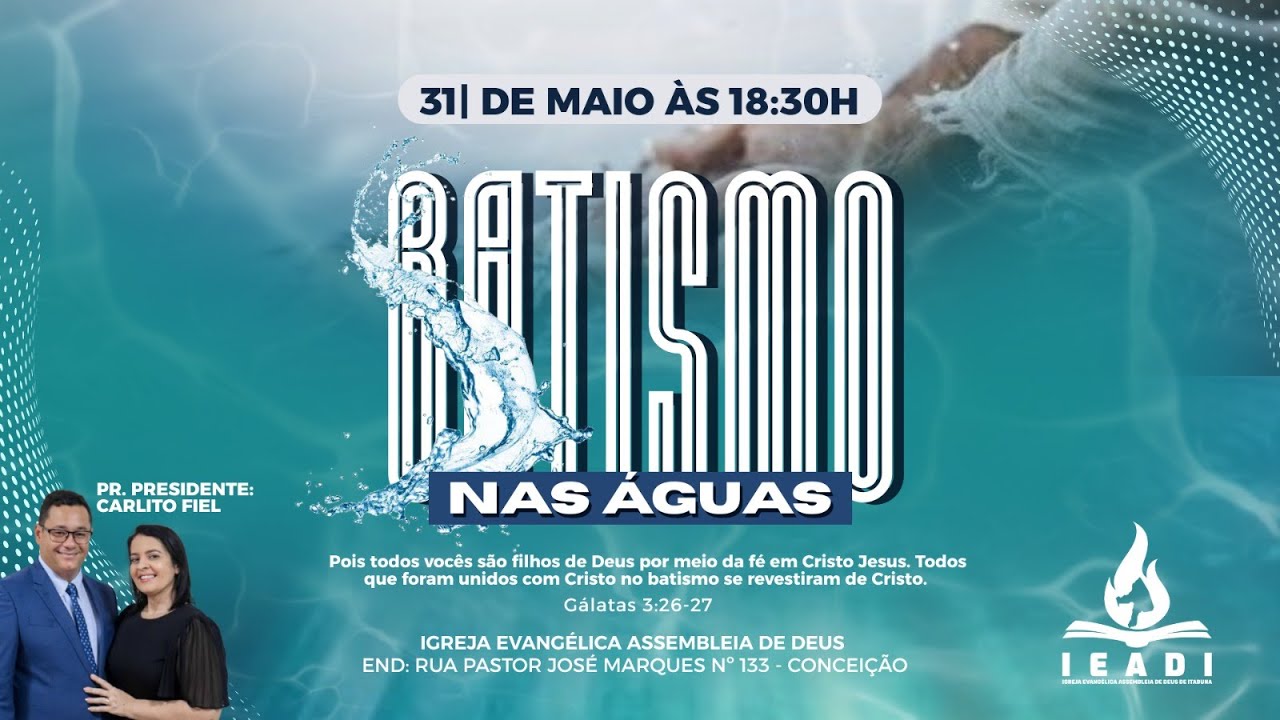 🔴BATISMO NAS ÁGUAS | COM PR. CARLITO M. FIEL| 31/05/2025