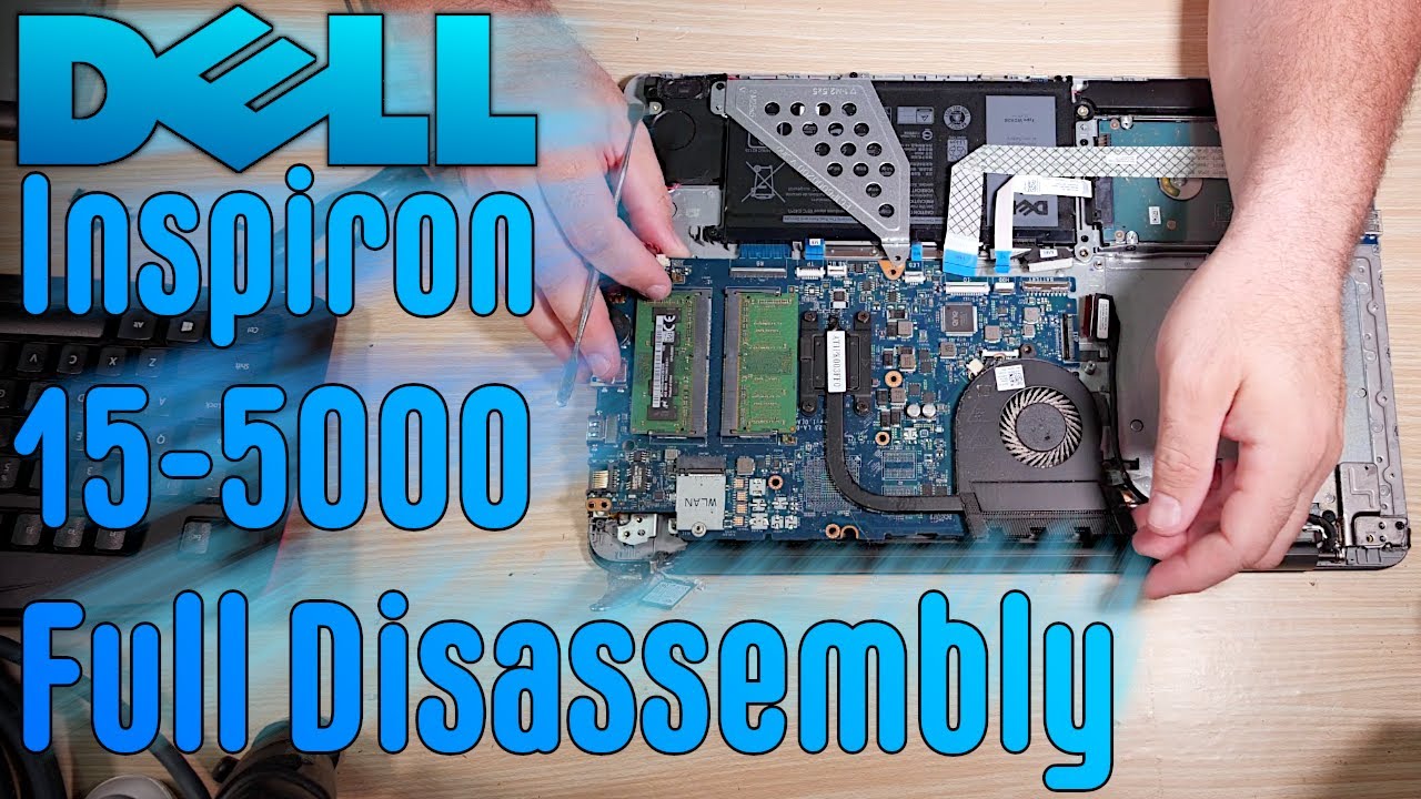 Dell Inspiron 15-5565/5566/5567/5568 Disassembly, Motherboard Removal, Keyboard Swap