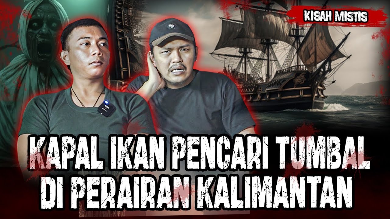 SEREM BANGET!! SAKING NGERINYA KAMI BERTIGA MELARIKAN DIRI!! TERDAMPAR DI PERAIRAN KALIMANTAN