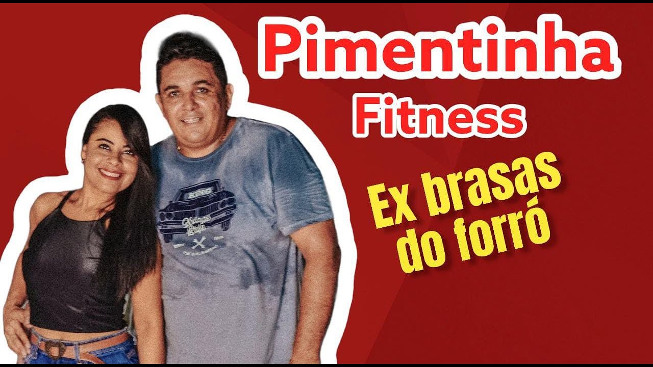 Pimentinha Fitness 2021| Ex Brasas do Forró (RELEMBRANDO A ÉPOCA)