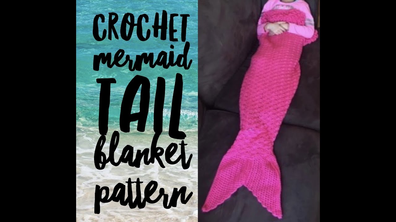 HOW TO CROCHET A MERMAID TAIL BLANKET