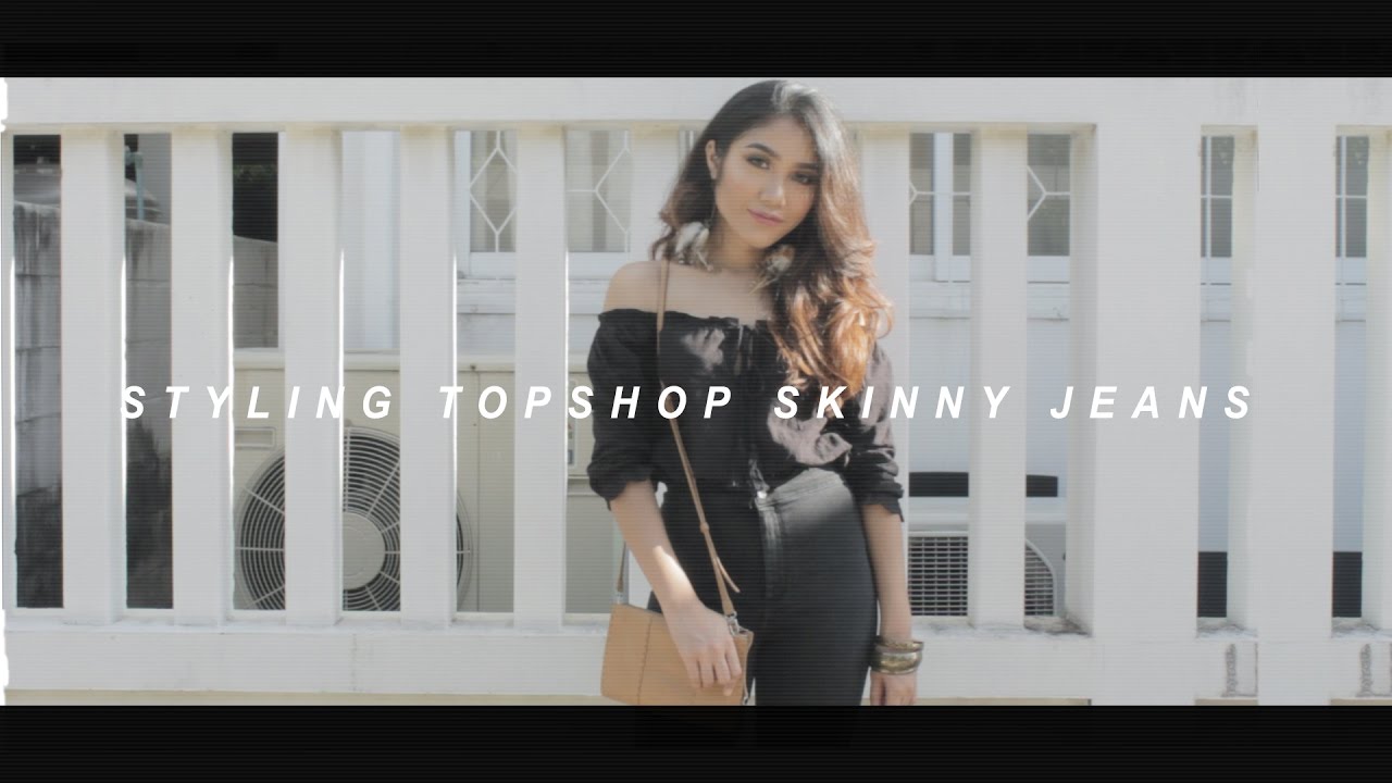 How I Style | Topshop Skinny Jeans | K ♡