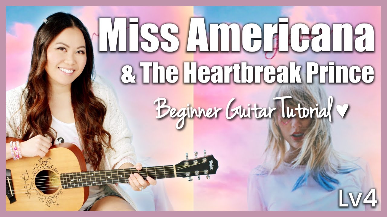 Miss Americana and The Heartbreak Prince 💕 Taylor Swift EASY Guitar Tutorial Beginner Lesson 🎸🎶