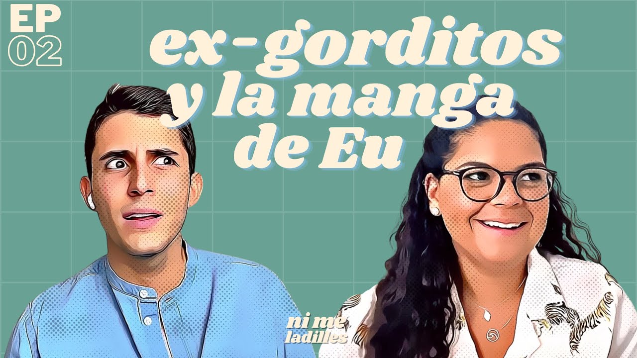 Crecer con sobrepeso y operarse en Tijuana | EP 2